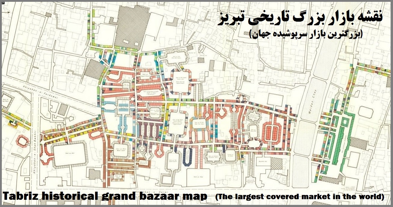 نقشه راهنمای بازار بزرگ سرپوشیده قدیمی تبریز bazaar tabriz map